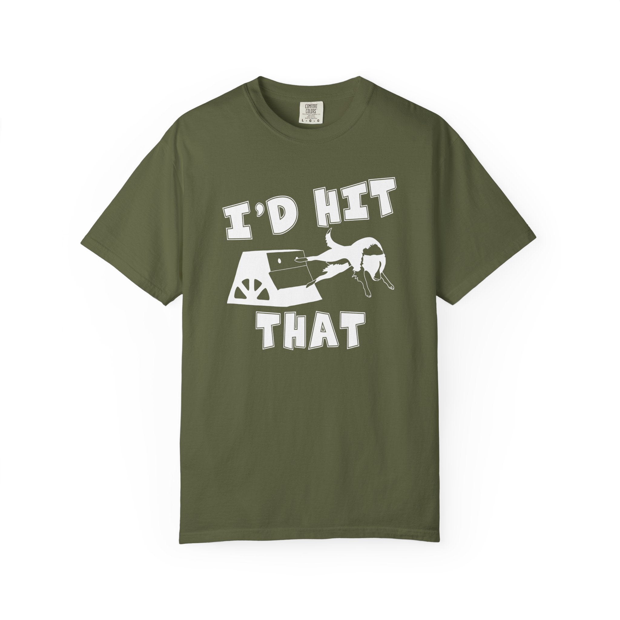I'd Hit That — Funny Flyball T-Shirt
